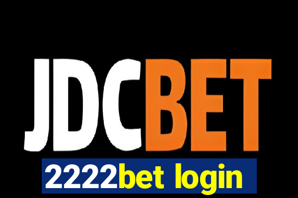 2222bet login