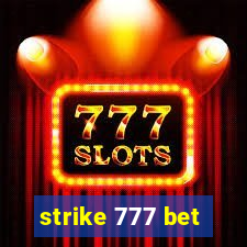 strike 777 bet