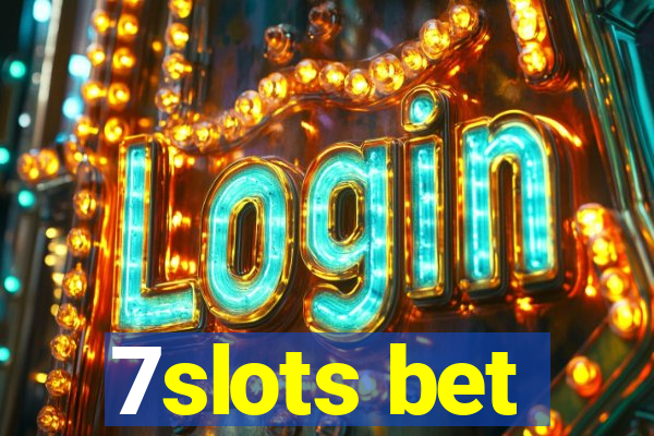 7slots bet