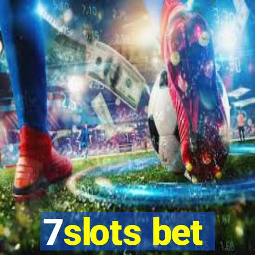 7slots bet