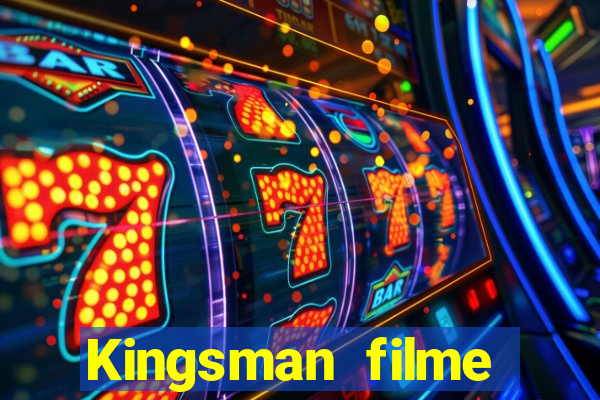 Kingsman filme completo dublado superflix