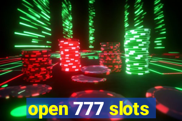 open 777 slots