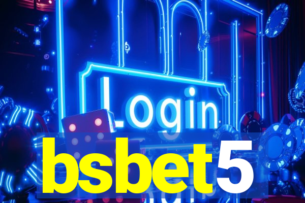 bsbet5