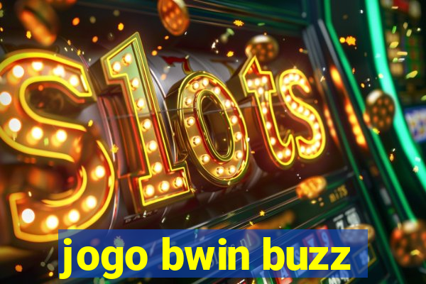 jogo bwin buzz