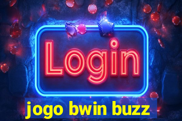 jogo bwin buzz