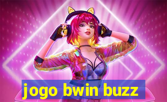 jogo bwin buzz