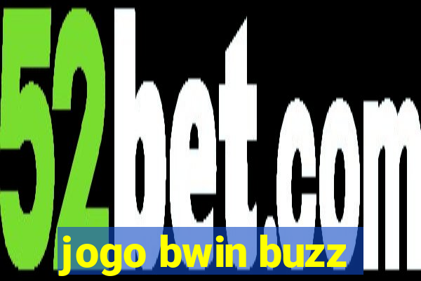 jogo bwin buzz