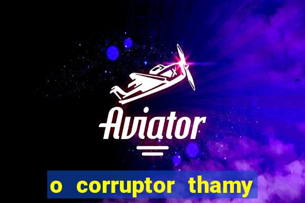 o corruptor thamy bastida pdf gratis