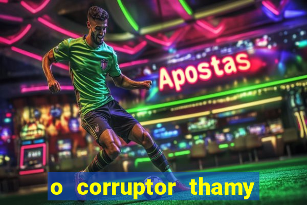 o corruptor thamy bastida pdf gratis