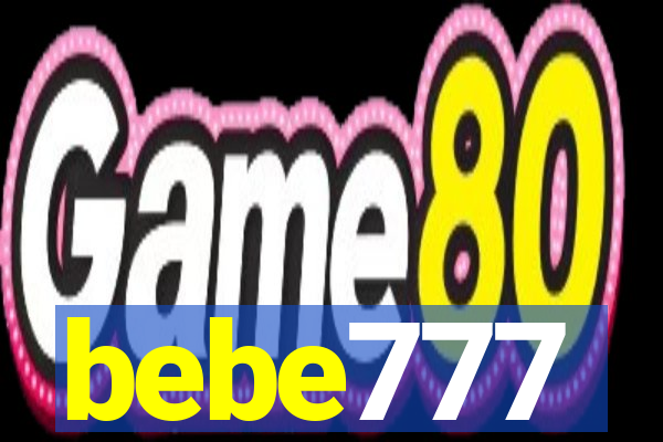 bebe777