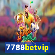 7788betvip