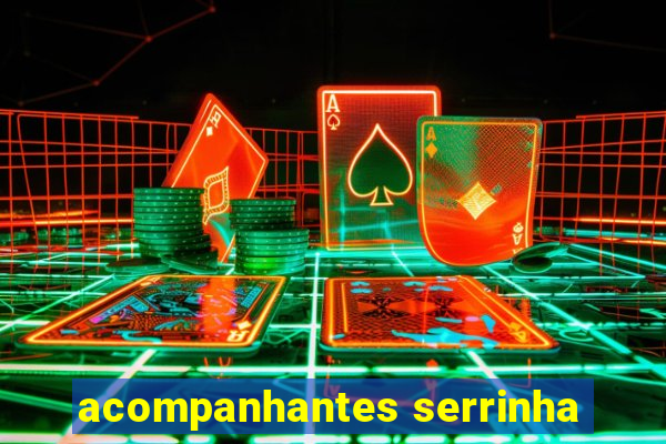 acompanhantes serrinha