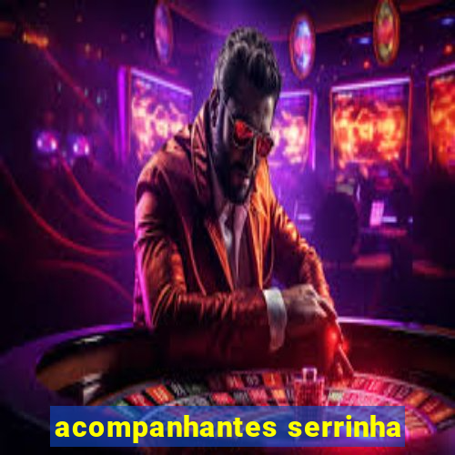 acompanhantes serrinha