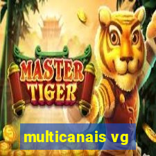 multicanais vg