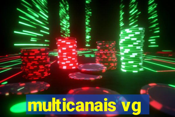 multicanais vg