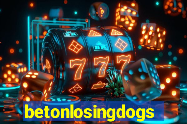 betonlosingdogs