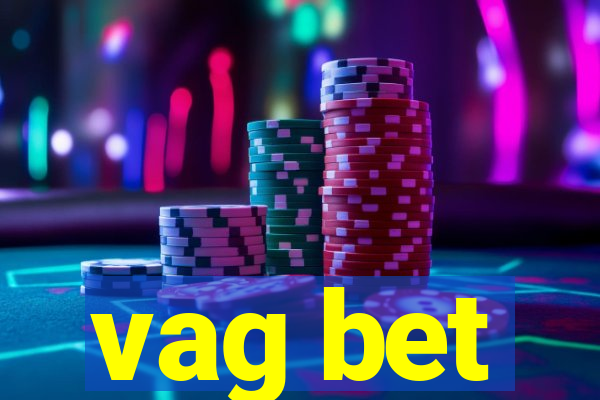 vag bet