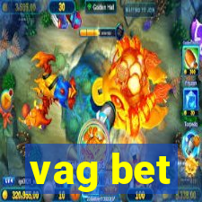 vag bet