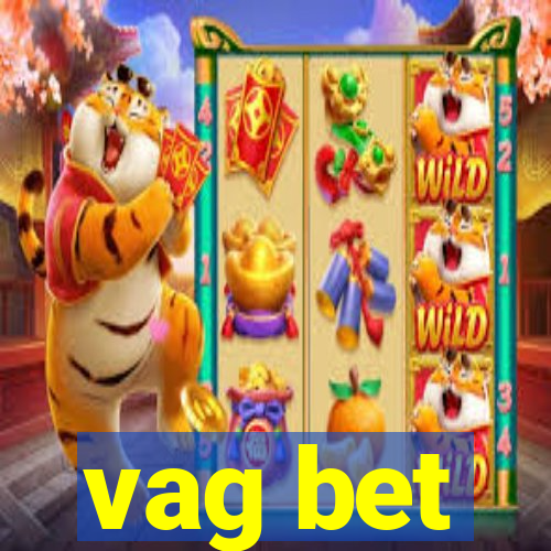 vag bet