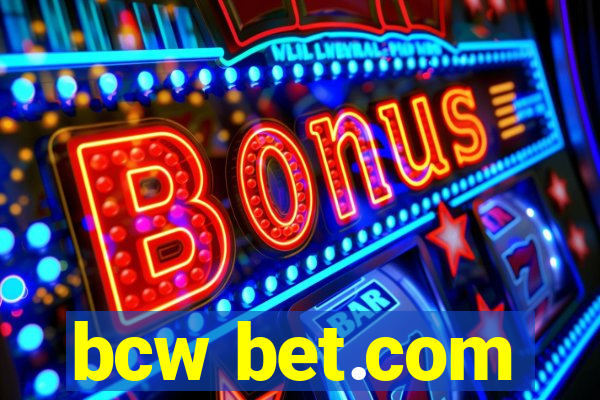 bcw bet.com