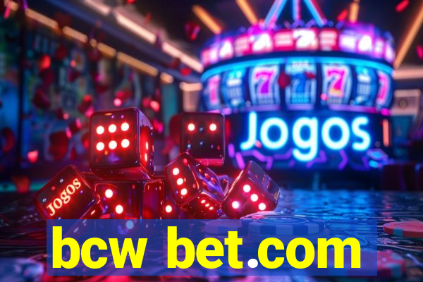 bcw bet.com