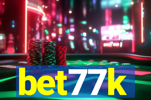 bet77k