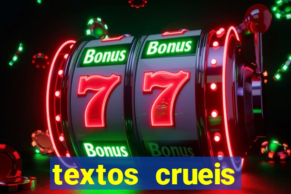 textos crueis demais pdf