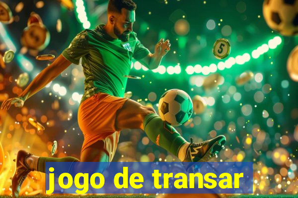 jogo de transar