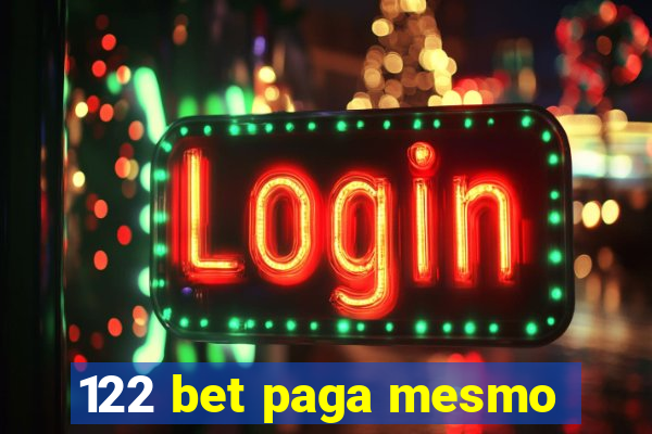 122 bet paga mesmo