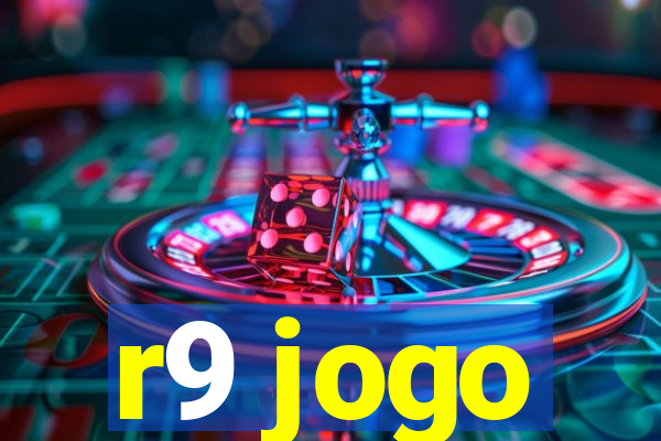 r9 jogo