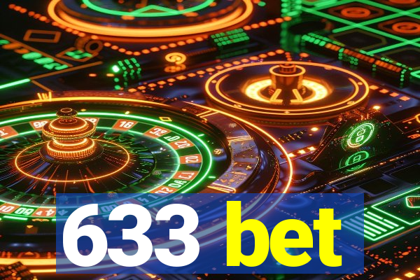 633 bet