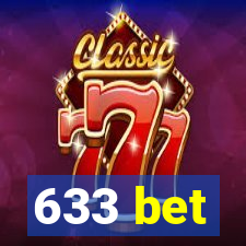 633 bet