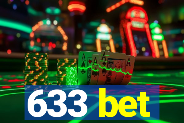 633 bet