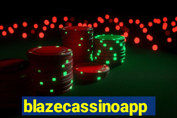 blazecassinoapp