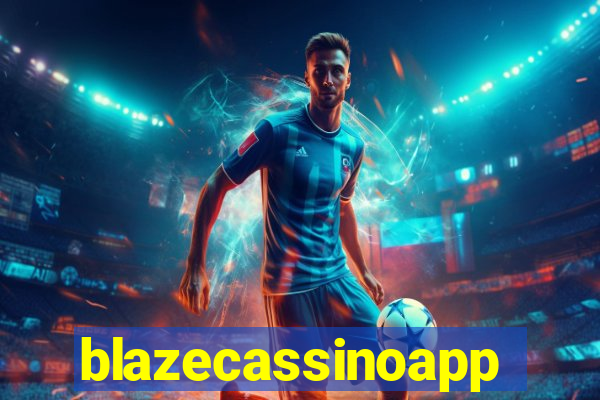 blazecassinoapp