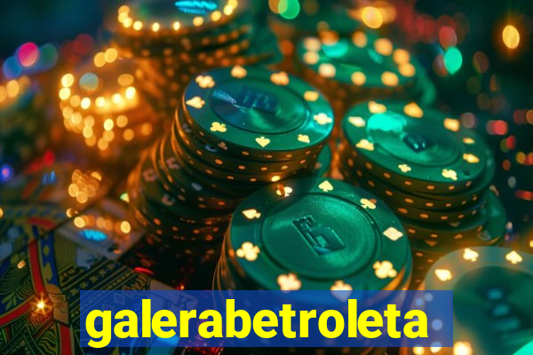 galerabetroleta