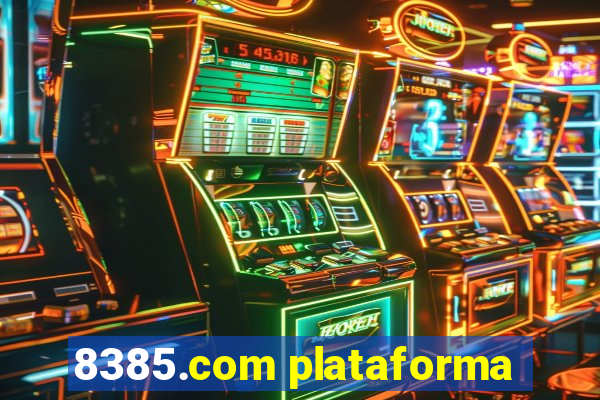 8385.com plataforma