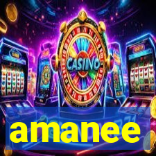 amanee