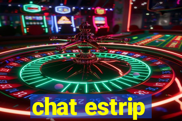 chat estrip