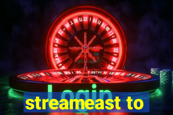 streameast to