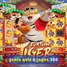 genio quiz 6 jogos 360