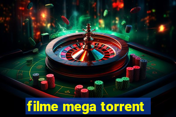 filme mega torrent