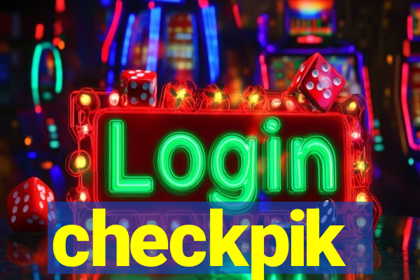 checkpik