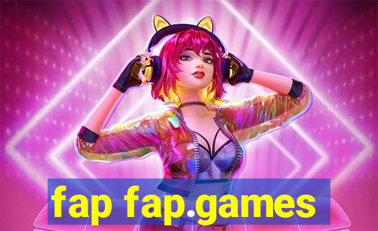 fap fap.games