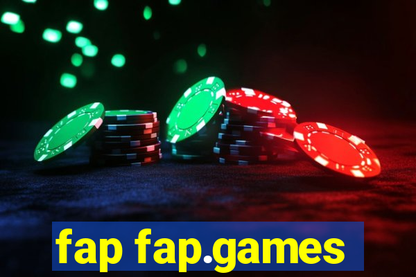 fap fap.games