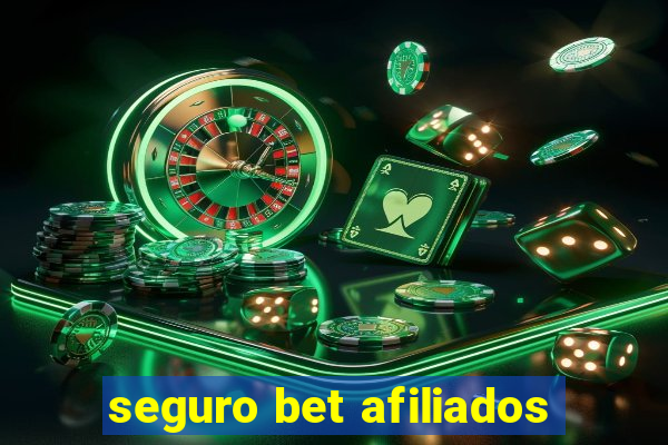 seguro bet afiliados