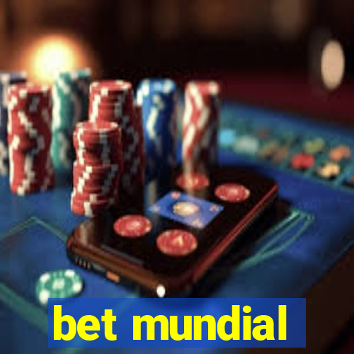 bet mundial