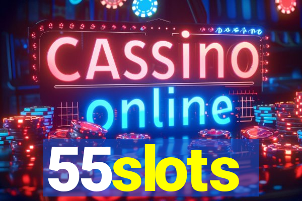 55slots