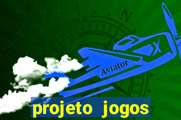 projeto jogos internos escolares