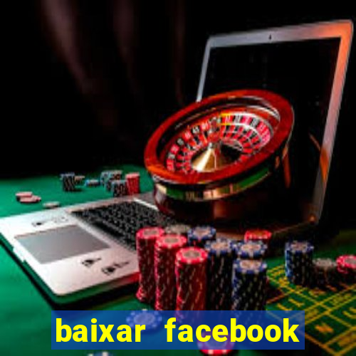 baixar facebook lite baixaki